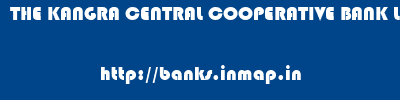 THE KANGRA CENTRAL COOPERATIVE BANK LIMITED       banks information 